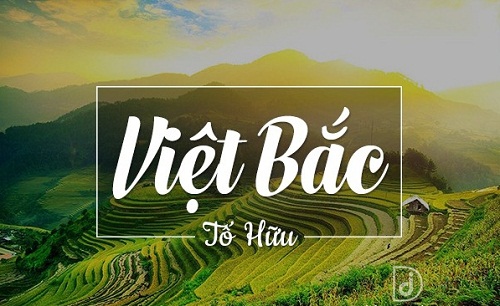 phan tich nhan de viet bac cua nha tho to huu - Phân tích nhan đề Việt Bắc của nhà thơ Tố Hữu